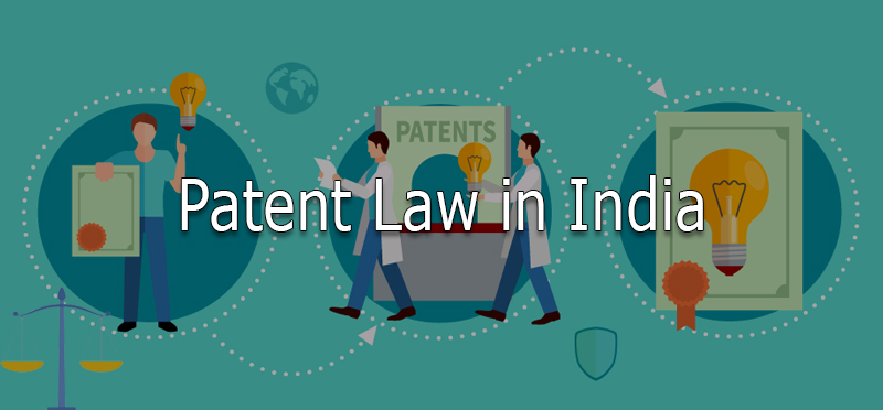 Patent Law in India